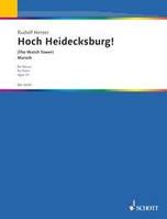 Hoch Heidecksburg!, March. op. 10. Piano.