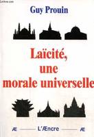 Laïcité, une morale universelle