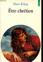 ETRE CHRETIEN