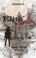 Elite'School, Santa Maria Baie des Anges