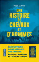 Une histoire de chevaux et d'hommes