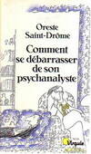 Comment se débarrasser de son psychanalyste, 15 scénarios possibles, plus un