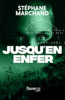 Jusqu'en enfer