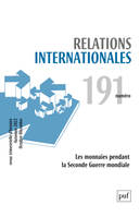 Relations internationales 2022, n.191, Les monnaies pendant la Seconde Guerre mondiale