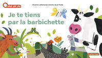 À la Queue Leu Leu - Je te tiens par la barbichette