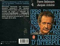 4, Les Dossiers d'Interpol tome 4