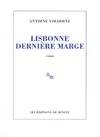 LISBONNE DERNIERE MARGE