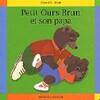 Petit Ours brun et son papa