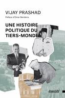 Une histoire politique du tiers-monde