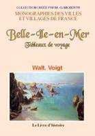 Belle-Île-en-Mer, Tableaux de voyage