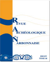Revue Archéologique de Narbonnaise n° 48