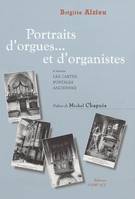 Portraits d'orgues... et d'organistes / à travers les cartes postales anciennes