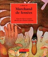 Le marchand de fessées