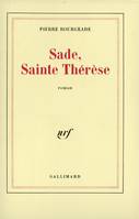 Sade, Sainte Thérèse, roman