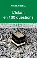 L'islam en 100 questions