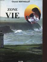 Zone vie, roman