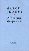 A la recherche du temps perdu tome 6 : Albertine disparue