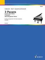 3 Pavans from the same theme, piano.
