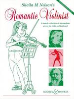 Le Violiniste Romantique de Sheila Nelson, A superb collection of intermediate pieces. violin and piano.