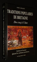 Du coq à l'âne : Traditions populaires de Bretagne (Yezhoù al loened, Quand les animaux parlaient...)