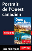 Portrait de l'Ouest canadien