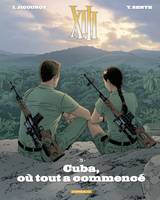 XIII  - Tome 28 - Cuba, où tout a commencé