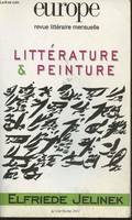 Europe n°933-934, 85e année, Janvier-Février 2007- Littérature et peinture-Sommaire: Perspectives et lignes de fuite par Daniel Bergez- Un moyen pour être par Yves Bonnefoy- D'or, de pourpre et d'azur par Michel Stanesco- Littérature moderne et peintur...