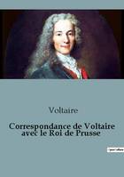 Correspondance de Voltaire avec le Roi de Prusse, 34