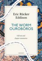 The Worm Ouroboros: A Quick Read edition, A Romance