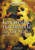 Cuisine normande, La cuisine médiévale en europe du nord à la fin du xiiie siècle