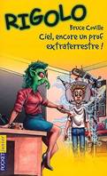 Un extraterrestre dans ma classe., Ciel ! encore un prof extraterrestre !