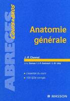 Anatomie générale, introduction à l'étude de l'anatomie