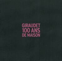 Coffret Giraudet.100 Ans de Maison (Vente Ferme), 100 ans de maison