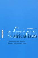 TOME 79 FASCICULE 1 L'EXPRESSION DE L'ESPACE DANS LES LANGUES AFRICAI NES, L'expression de l'espace dans les langues africaines