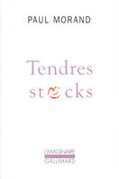 Tendres stocks