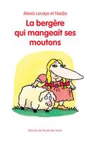 La bergère qui mangeait ses moutons