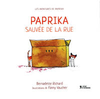 Les aventures de Paprika, 1, Paprika sauvée de la rue