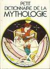 Petit dictionnaire de la mythologie