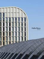 Halle Boca, Anma & eiffage immobilier