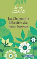 La charmante librairie des jours heureux