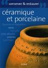 La céramique : Entretenir et conserver