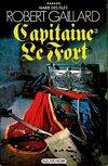 Marie des Isles, 2, Capitaine le Fort Tome II