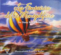 Les albums du voyage fantastique, Les fantaisies de la montgolfière