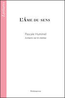 L'âme du sens - lectures sur le cinéma, lectures sur le cinéma