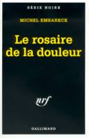 Le Rosaire de la douleur