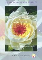 Villanelles, Triolets à la Vérité, Lyriques, Premier tome de La Poésie de l’énergie spirituelle