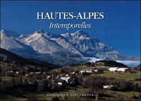 Hautes-Alpes - intemporelles, intemporelles