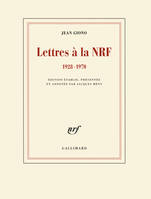 Lettres à la NRF, (1928-1970)
