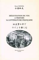 Dégustation du vin à travers la littérature française