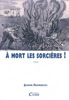 À mort les sorcières !